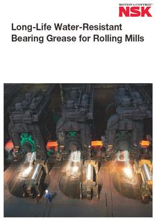 Long-Life Water-Resistant Bearing Grease for Rolling Mills