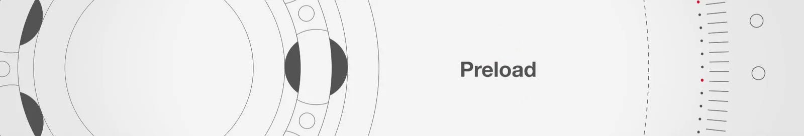 Preload