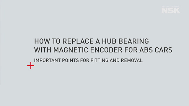 NSK How-to Video: Replace Wheel Hub Bearing w/ Magnetic Encoder